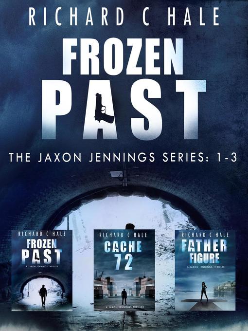 Title details for The Jaxon Jennings Series by Richard C Hale - Available